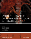 Evidence-based Gastroenterology & Hepatology